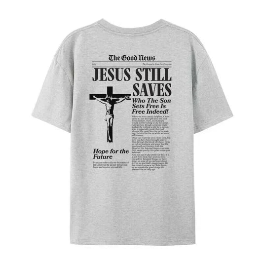 Jesus Still Saves Shirt