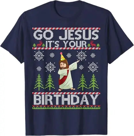 Jesus It’s Your Birthday T-Shirt
