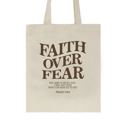Faith Over Fear Scripture Tote Bag