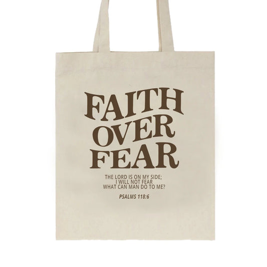 Faith Over Fear Scripture Tote Bag