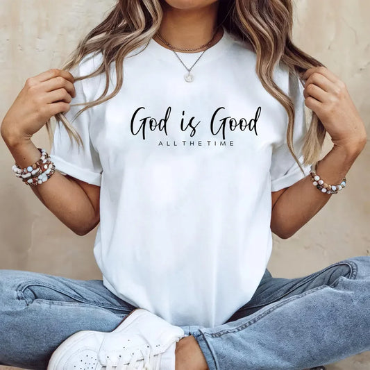 God Is Good Women’s Shirt