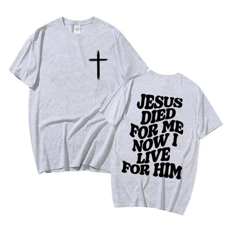 Jesus Died For Me T-Shirt