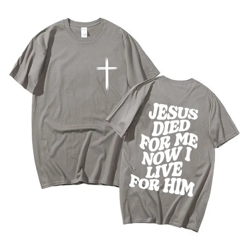Jesus Died For Me T-Shirt