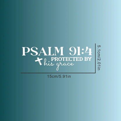 Psalm 91:4 Protected by His Grace Car Sticker