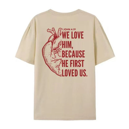 1 John 4:19 Verse Shirt 