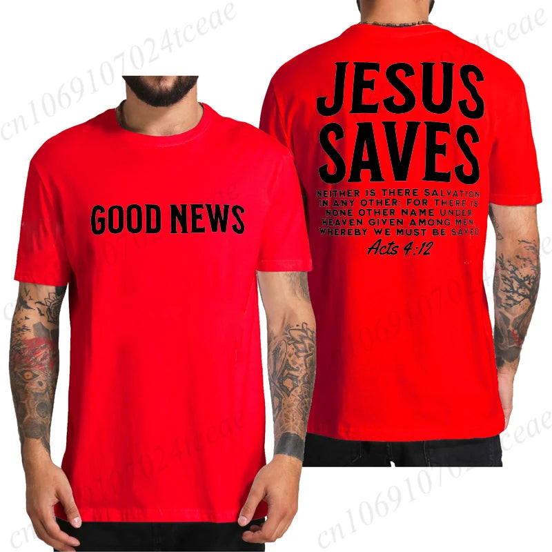 Good News Jesus Saves T-Shirt