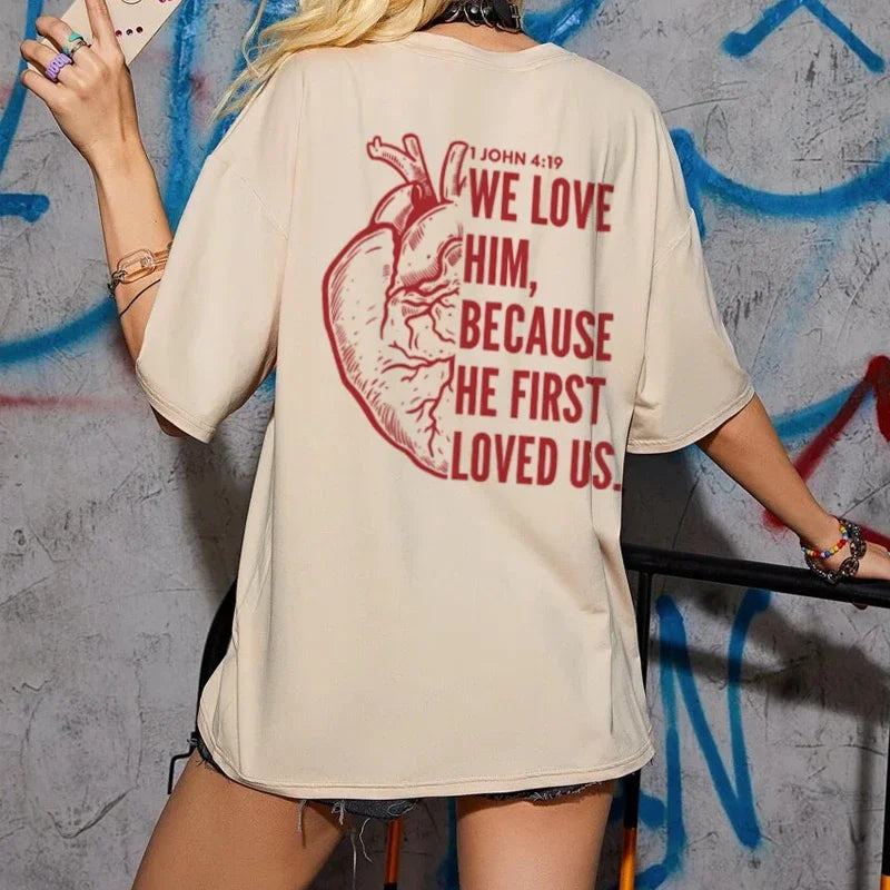 1 John 4:19 Verse Shirt 