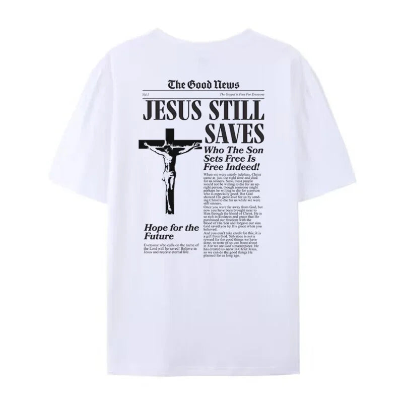 Jesus Still Saves Shirt 