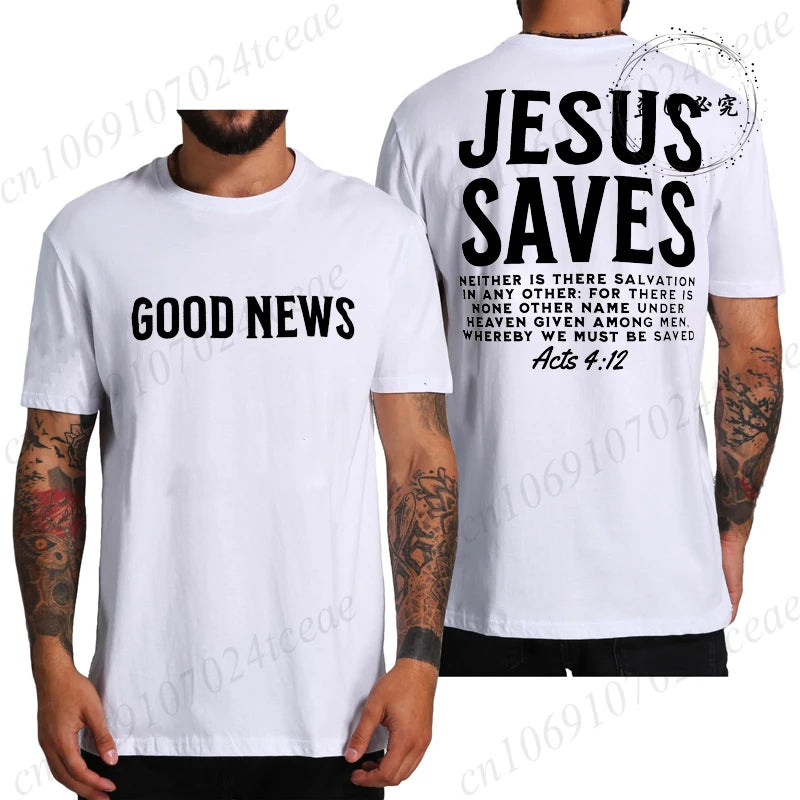 Good News Jesus Saves T-Shirt