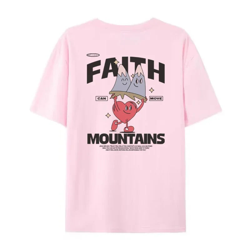 Faith Can Move Mountains Shirt