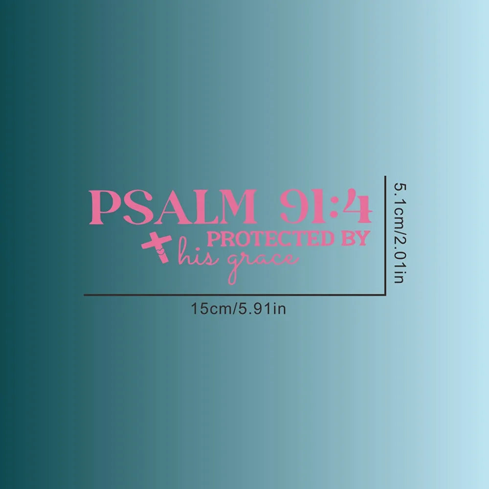 Psalm 91:4 Protected by His Grace Car Sticker