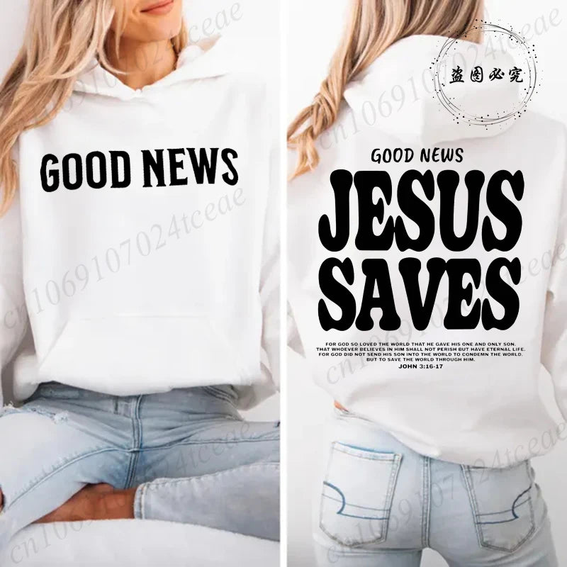 Good News Jesus Saves Hoodie 