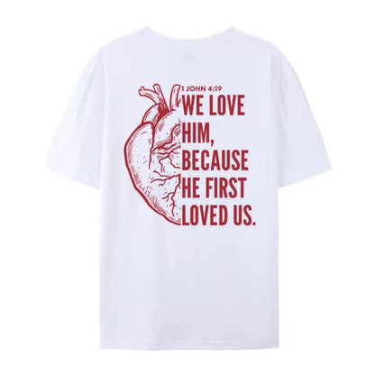 1 John 4:19 Verse Shirt 