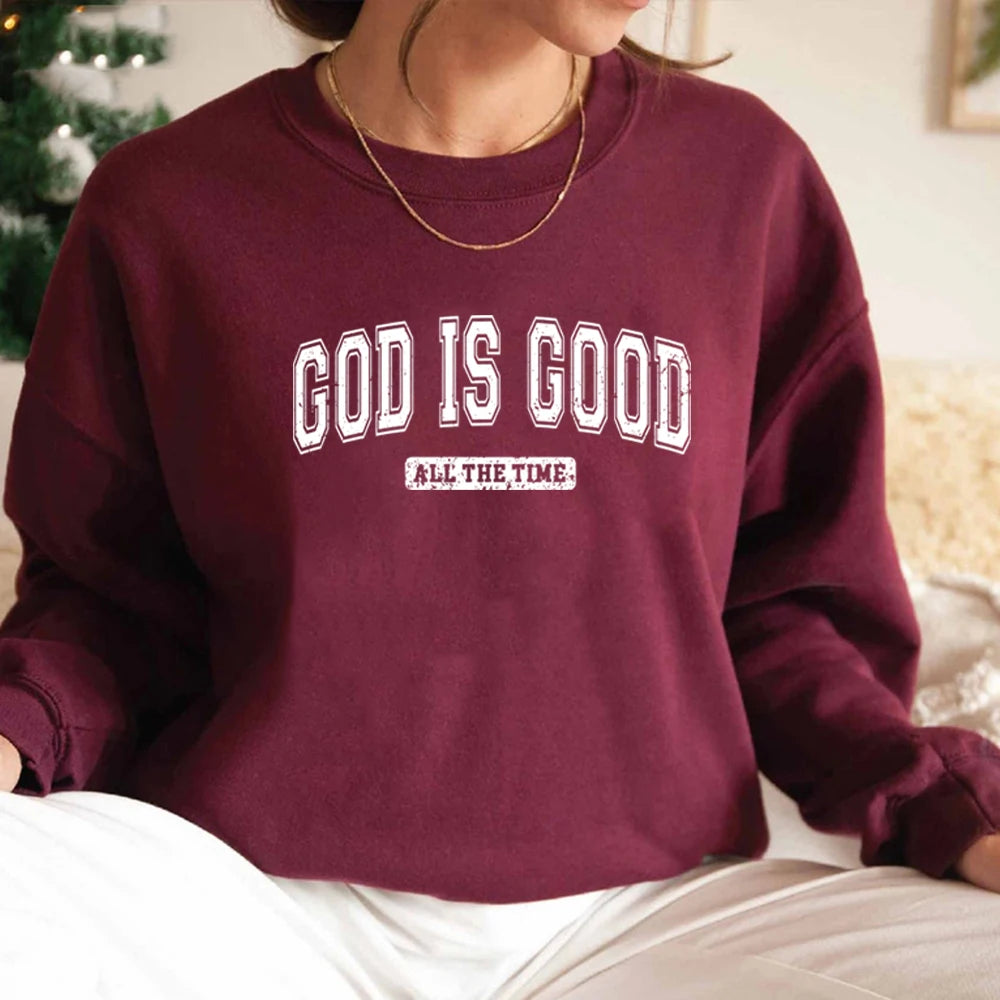 God Is Good Sweatshirt