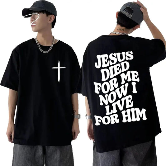 Jesus Died For Me T-Shirt
